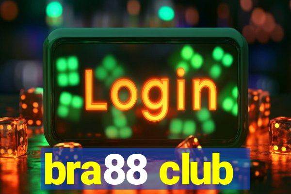 bra88 club